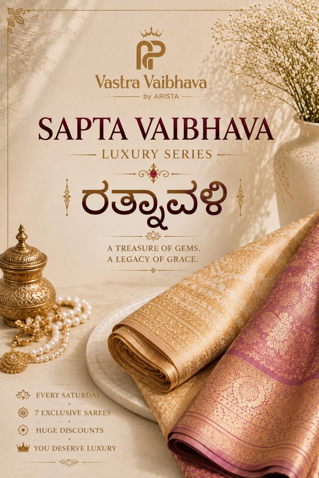 RATNAVALLI - The First Jewel of Saptha Vaibhava